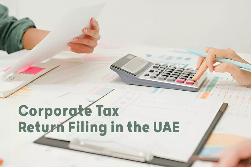 Navigating Corporate Tax Return Filing in the UAE